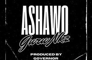 Guru NKZ – Ashawo