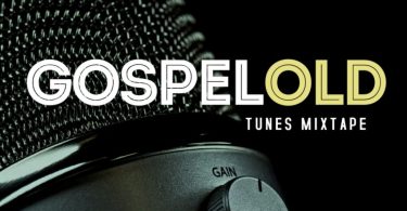 DJ Bulletworldwide – Gospel Old Tunes Mixtape