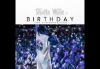 Birthday By Shatta Wale