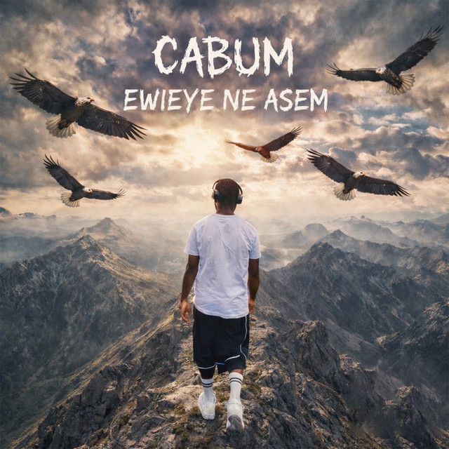Cabum – Ewieye Ne Asem