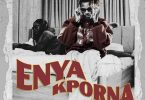 Chief One – Enyakporna