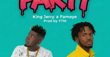 King Jerry RS – Party Ft Fameye
