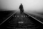 Yaw Berk – Do Go