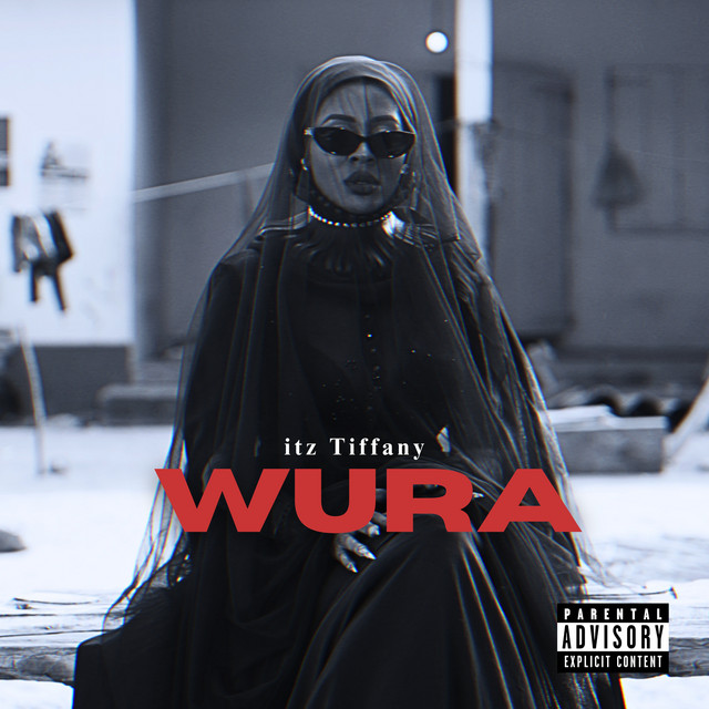 Itz Tiffany – Wura