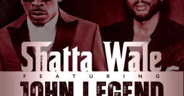 Shatta Wale – Ain’t Nobody Ft John Legend