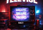Vacs – Televise